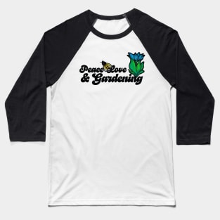 Peace Love & Gardening Bee Baseball T-Shirt